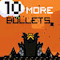 Klicken zum Spielen: 10 More Bullets